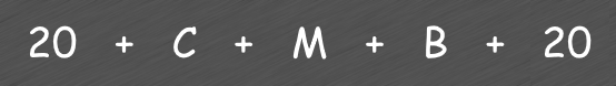 20+C+M+B+20